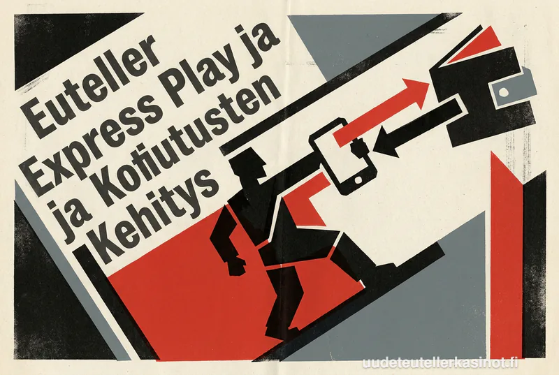 Euteller Express Play ja Kotiutusten Kehitys